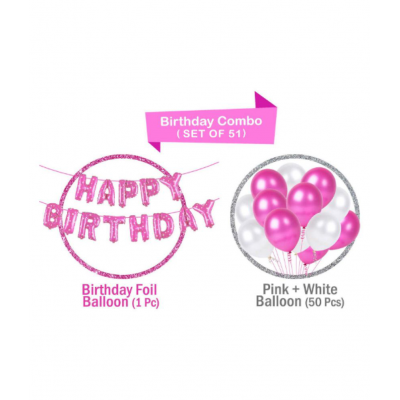 Blooms Stylish 51 pcs combo happy Birthday Foil Balloon + Pink and White Mettalic Balloon