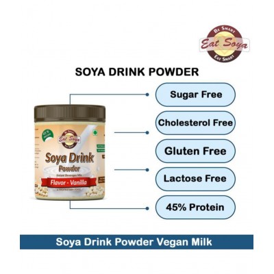 EAT SOYA Instant Soy Drink Powder Vanilla Flavor (Sugar Free) Vegan - Non GMO - 45% Protein 400 gm