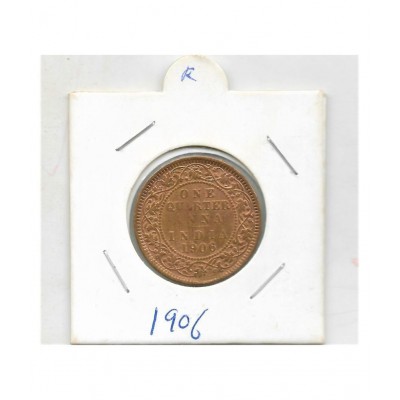 OLD RARE ONE QUAERTER ANNA YEAR 1906 EDWARD KING (BRONZE) COIN
