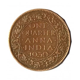 OLD RARE ONE QUARTER ANNA 2 COINS YEAR 1939, 40 ( TWO COINS  ) OLD RARE ONE QUARTER ANNA 2 COINS YEAR 1939, 40 ( TWO COINS  )