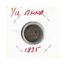 RARE COPPER SMALL ,1/12 ANNA EAST INDIA COMPANY , YEAR 1835 IN EXTRA FINE CONDITION HIGH GRADE COLLECTIBLE 1/12 ANNA.