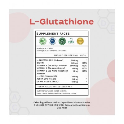 Unifit L Glutathione 500 mg with Biotin, Vitamin A, C & E for Glowing and Clear Skin tablets (30 Tablets)