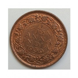 VERY RARE & CUTE COLLECTIBLE: BRITISH INDIA RARE YEAR *1939* GEORGE VI ( 1/12 ANNA COIN,) IN BRILLIANT GOOD CONDITION